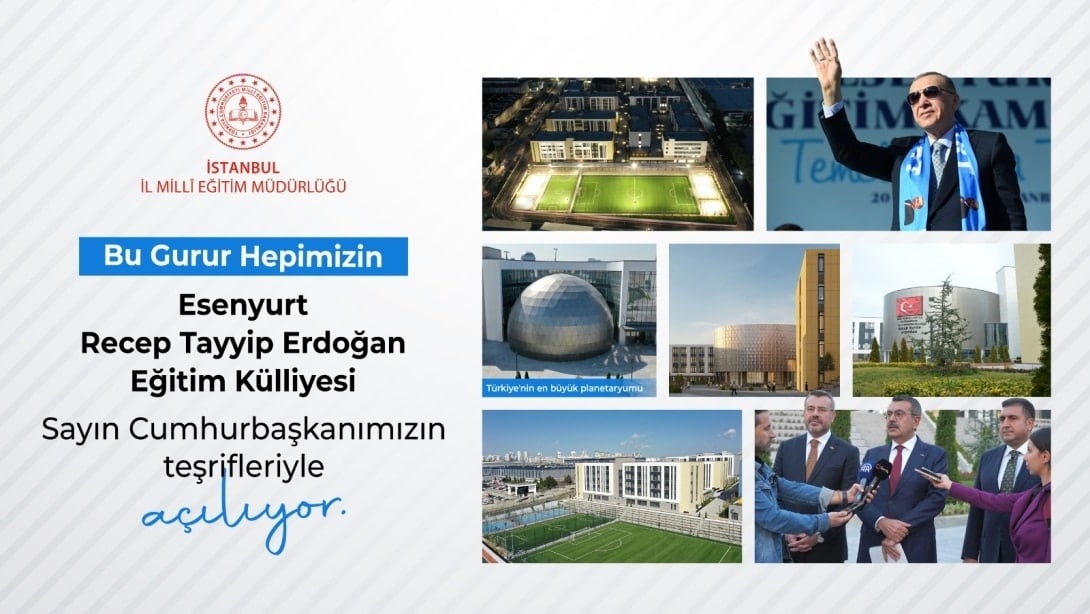 TÜRKİYE'NİN EN BÜYÜK LİSE EĞİTİM YERLEŞKESİ AÇILIYOR